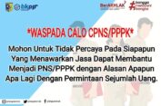 BKPP Demak : Waspadai Calo yang Menjanjikan Jadi PNS dan P3K